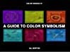 A Guide to Color Symbolism@